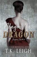T.K. Leigh - Slaying The Dragon artwork