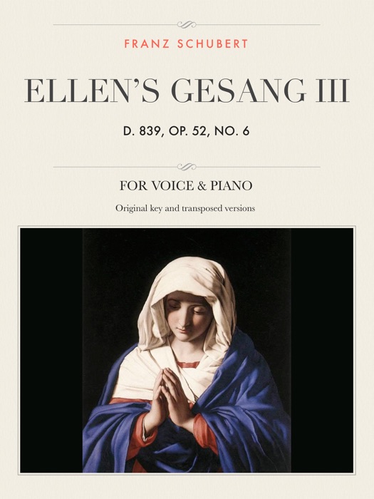 Ellen's Gesang III, D. 839, Op. 52, No. 6