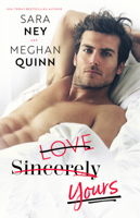 Meghan Quinn & Sara Ney - Love Sincerely Yours artwork