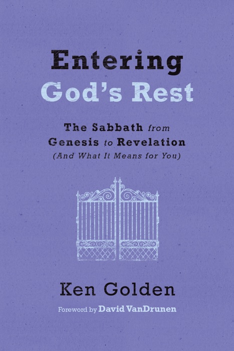 Entering God's Rest