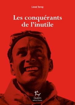 Les Conquérants de l'inutile - Lionel Terray