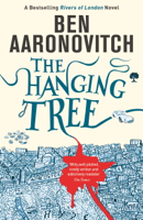Ben Aaronovitch - The Hanging Tree artwork