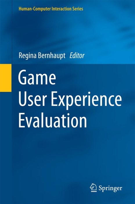 Game User Experience Evaluation