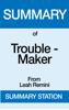 Summary of Trouble-Maker From Leah Remini - Summary Station