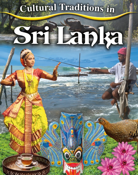 Cultural Traditions in Sri Lanka