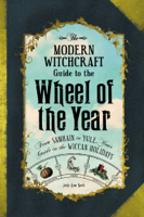 Judy Ann Nock - The Modern Witchcraft Guide to the Wheel of the Year artwork