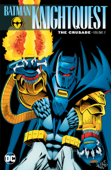 Batman: Knightquest: The Crusade Vol. 2 - Alan Grant, Doug Moench, Peter David, Chuck Dixon, Graham Nolan, Bret Blevins & Mike Manley