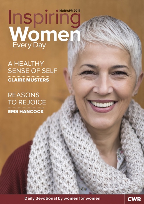 Inspiring Women Every Day: A Healthy Sense of Self & Reasons to Rejoice