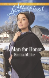 A Man for Honor - Emma Miller by  Emma Miller PDF Download