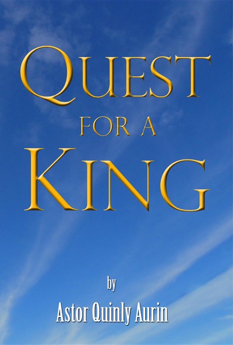 Quest for a King