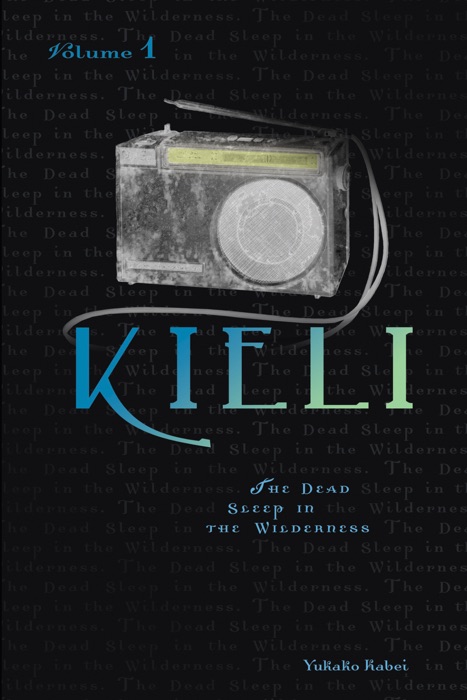 Kieli, Vol. 1 (light novel)