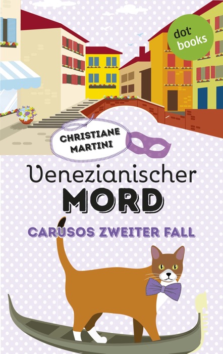 Venezianischer Mord - Carusos zweiter Fall