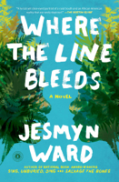 Jesmyn Ward - Where the Line Bleeds artwork