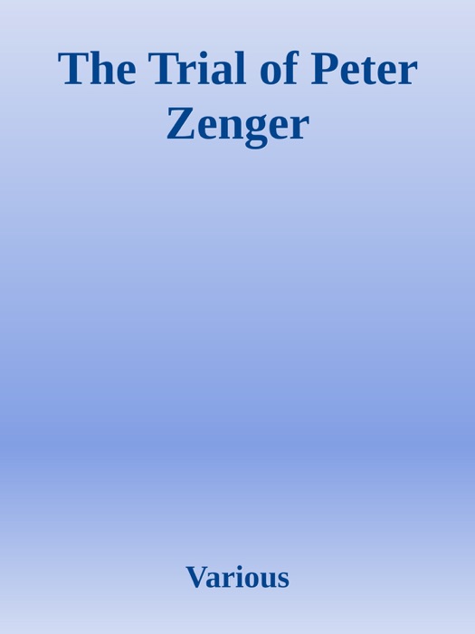 The Trial of Peter Zenger