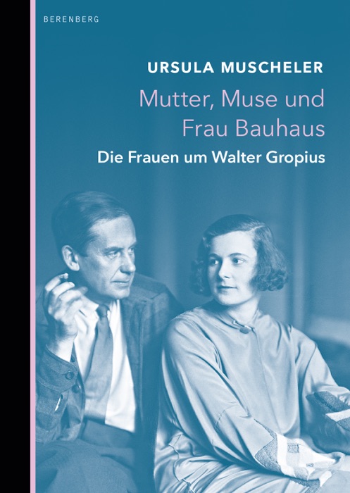 Mutter, Muse und Frau Bauhaus