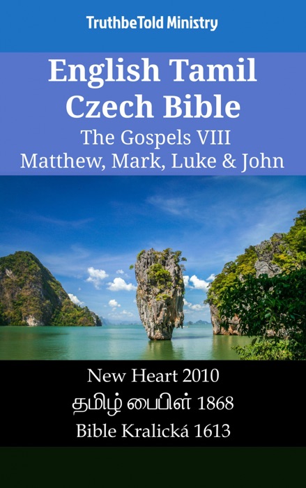 English Tamil Czech Bible - The Gospels IV - Matthew, Mark, Luke & John