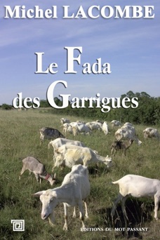 Le Fada des Garrigues - Michel Lacombe