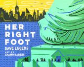 Her Right Foot - Dave Eggers