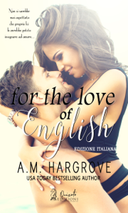 Scarica Libri online For the love of English