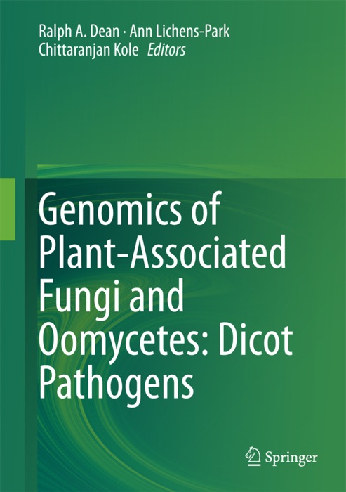 Genomics of Plant-Associated Fungi and Oomycetes: Dicot Pathogens