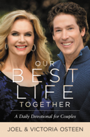 Joel Osteen & Victoria Osteen - Our Best Life Together artwork
