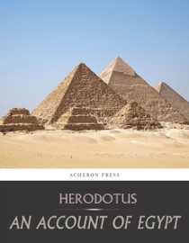An Account of Egypt - Herodotus by  Herodotus PDF Download