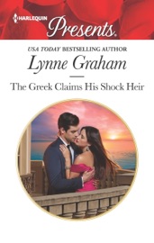 The Greek Claims His Shock Heir - Lynne Graham by  Lynne Graham PDF Download
