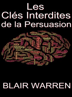 Les Clés Interdites de la Persuasion - Blair