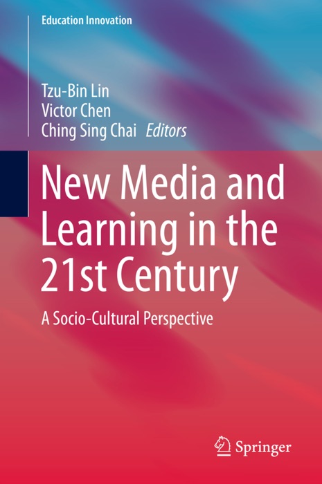 New Media and Learning in the 21st Century