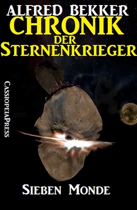 Chronik der Sternenkrieger 2 - Sieben Monde