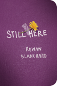 Still Here - Rowan Blanchard