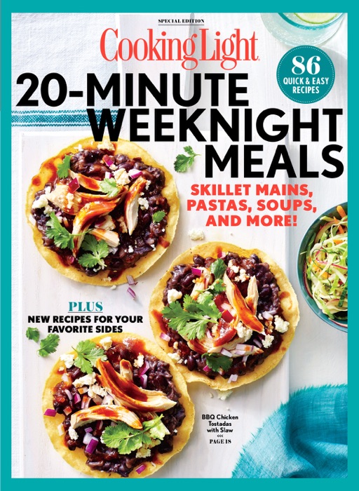 Cooking Light 20 Minute Weeknight Meals