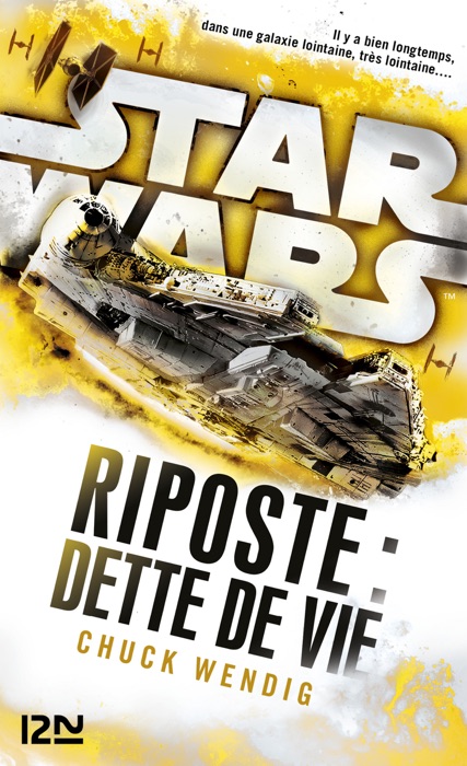 Star Wars : Riposte : Dette de vie