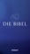 Die Bibel - Verlag Herder