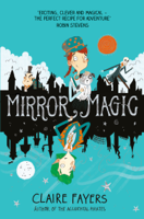 Claire Fayers - Mirror Magic artwork