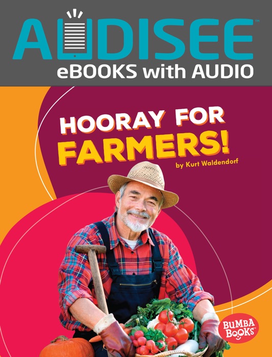 Hooray for Farmers! (Enhanced Edition)