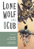 Lone Wolf and Cub Volume 8: Chains of Death - Kazuo Koike & Goseki Kojima