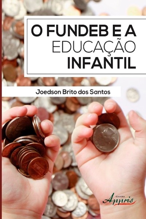 O fundeb e a educação infantil