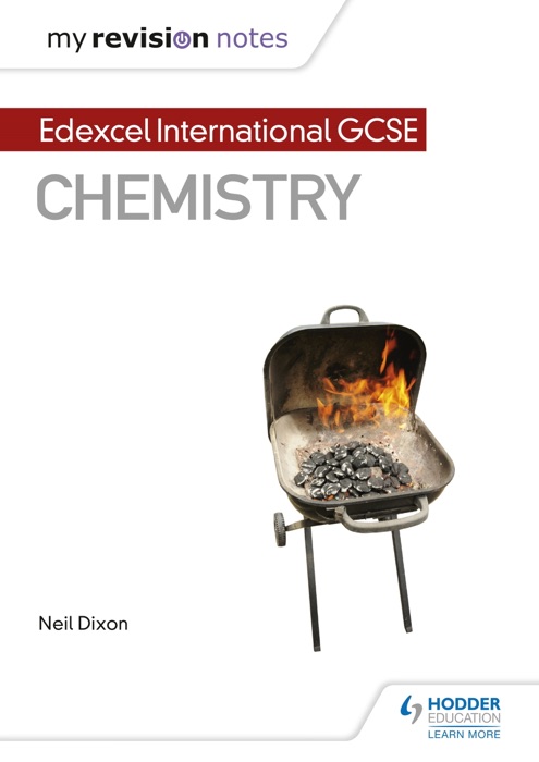 My Revision Notes: Edexcel International GCSE (9–1) Chemistry