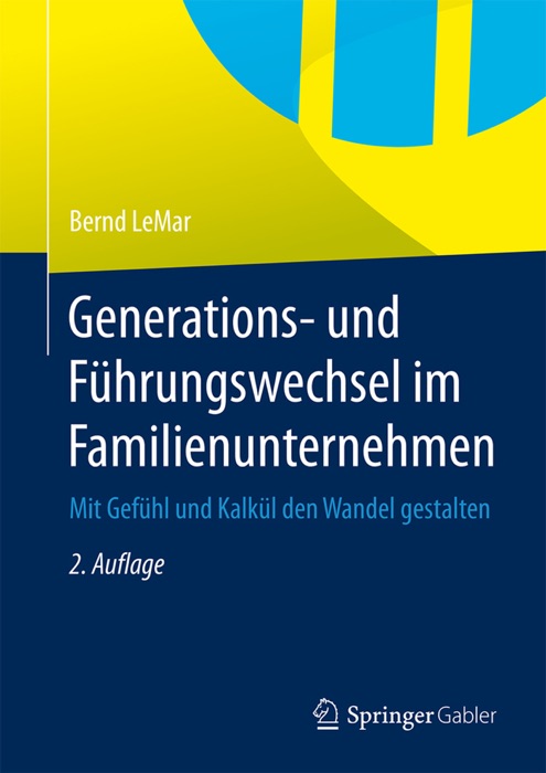 Generations- und Führungswechsel im Familienunternehmen