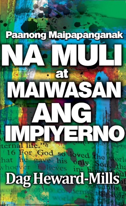 Paanong Maipapanganak Na Muli At Maiwasan Ang Impiyerno