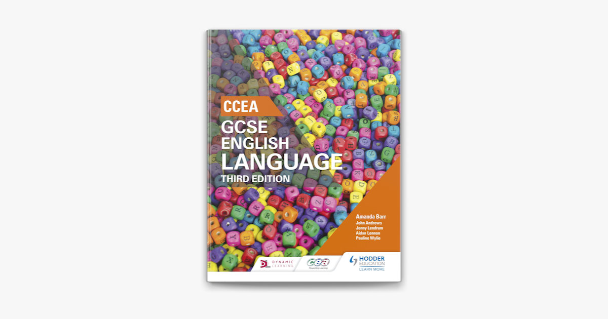 ‎CCEA GCSE English Language, Third Edition Student Book On Apple Books