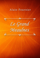 Alain-Fournier - Le Grand Meaulnes artwork