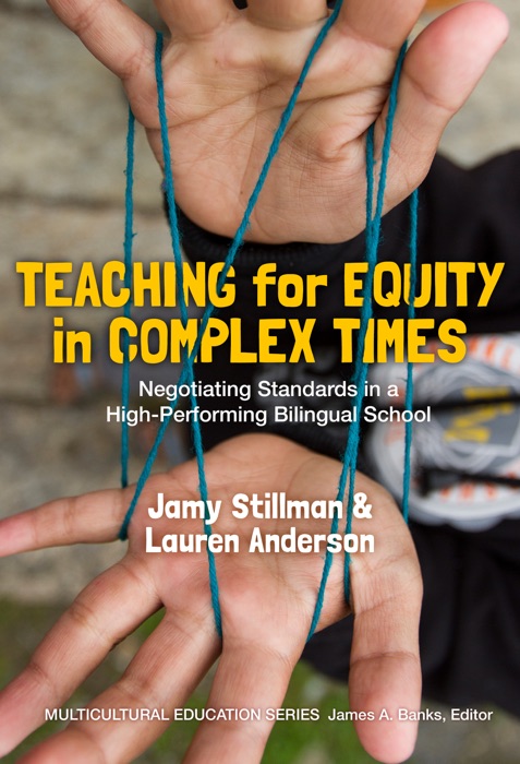 Teaching for Equity in Complex Times