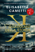 K - I guardiani della storia - Elisabetta Cametti