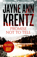 Jayne Ann Krentz - Promise Not To Tell artwork