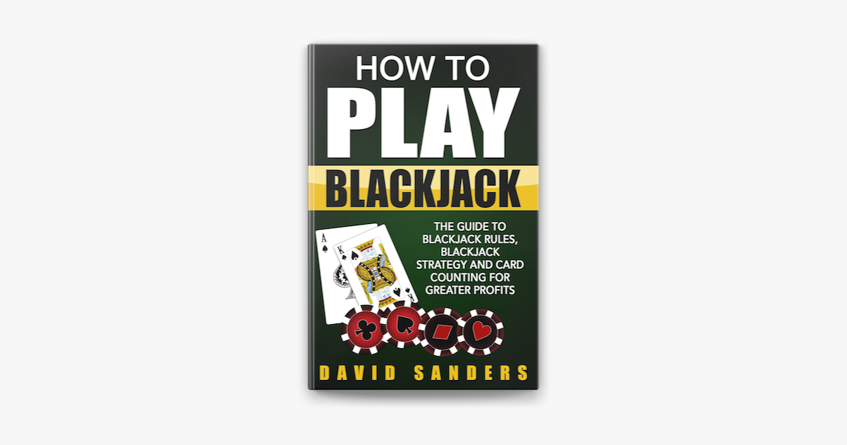 â žhow To Play Blackjack The Guide To Blackjack Rules Blackjack â žhow To Play Blackjack The Guide To Blackjack Rules Blackjack