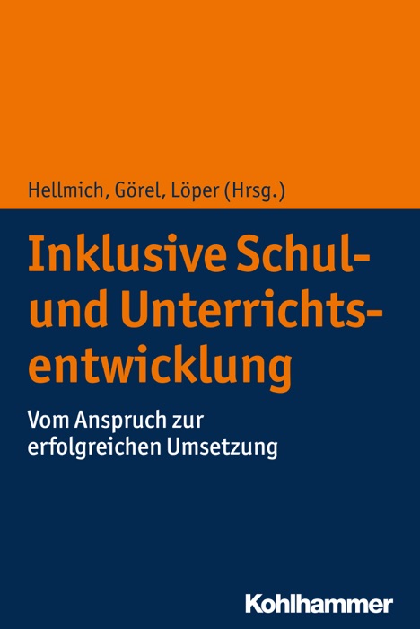 Inklusive Schul- und Unterrichtsentwicklung