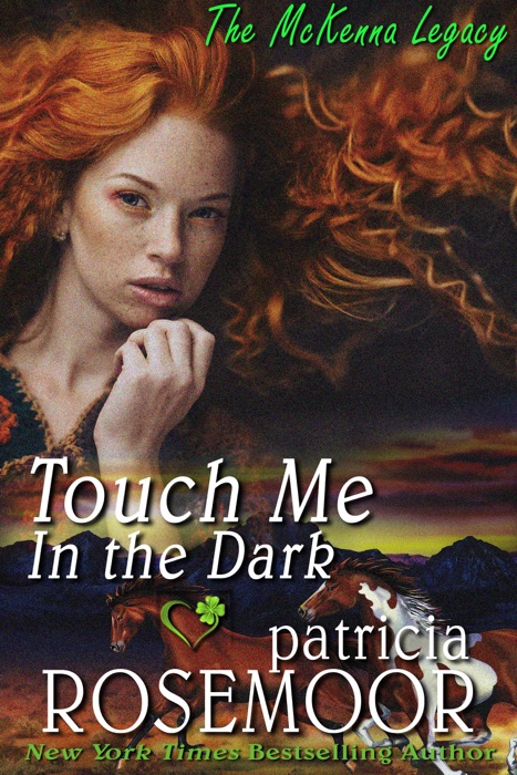Touch Me in the Dark (McKenna 3)