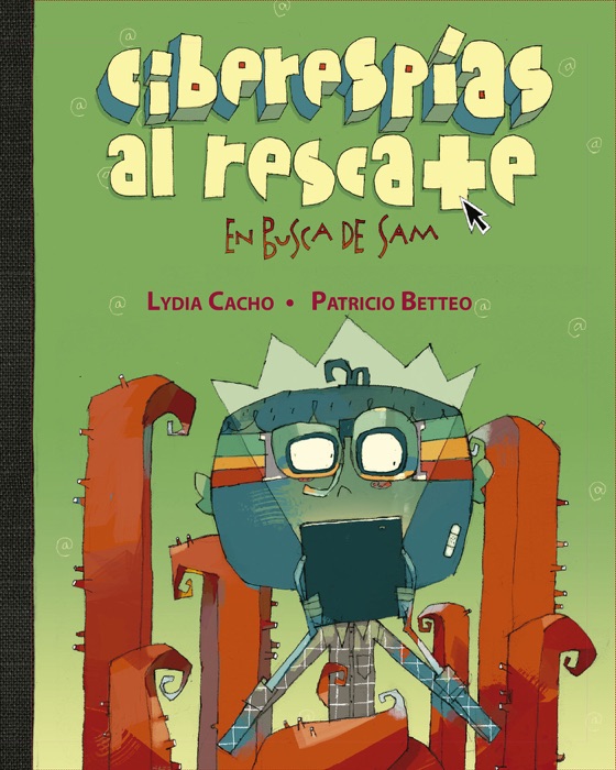 Ciberespías al rescate